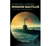 Cold War : Jeux D'espions - Tome 2 - Mission Nautilus