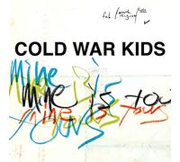 Cold War Kids - Mine is Yours [Import]