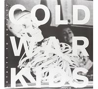 Cold War Kids - to Loyalty