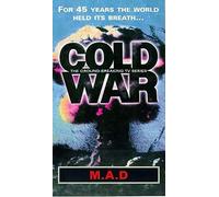 Cold War - Vol. 3 - M.A.D. [VHS]