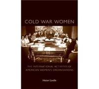 Cold War Women by Helen Laville Helen Laville (Auteur)
