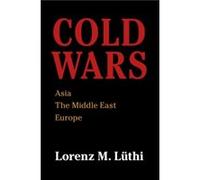 Cold Wars by Luthi & Lorenz M. McGill University & Montreal Luthi Lorenz M. McGill University Montreal (Auteur)