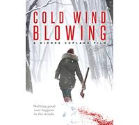 Cold Wind Blowing