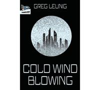Cold Wind Blowing