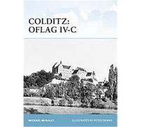 Colditz, Fortress Series Michael McNally (Auteur)