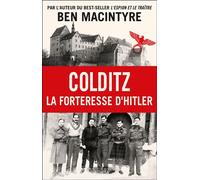 Colditz La forteresse d'Hitler - Ben Macintyre - Alisio - broché - Essai
