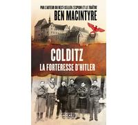 Colditz - La forteresse d'Hitler - Ben Macintyre - Pocket - Poche - Essai