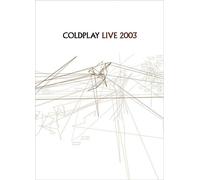 Coldplay : Live 2003