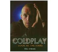 Coldplay: Look At The Stars