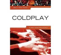 Coldplay | Really Easy Piano Coldplay Songbook Piano Facile pour Débutants | 25 Chansons avec Paroles et Accords | Clocks Viva La Vida Yellow Fix You Paradise The Scientist
