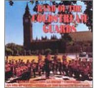Coldstream Guards Band - Band of The Coldstream Guards