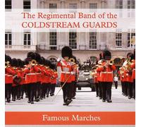 Coldstream Guards - Coldstream Guards Famous Marches [Import]