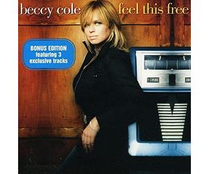 Cole Beccy - Feel This Free