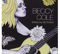 Cole Beccy - Songs & Pictures