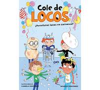 Cole de locos 5 - Aventuras locas en carnaval
