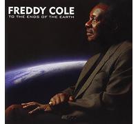 Cole, Freddy - Ends of the Earth