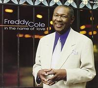Cole, Freddy - in The Name of Love [Import]