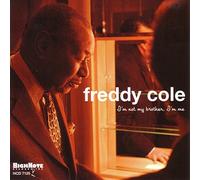 Cole, Freddy - Not My Brother I'm Me [Import]