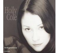 Cole, Holly - Temptation