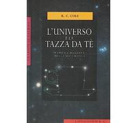 Cole K. C. - Universo E La Tazza Da Tãˆ. Veritã€ E [Import]