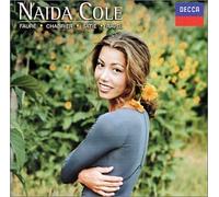 Cole, Naida - Plays Faure/Chabrier/Satie/Rav