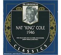 Cole, Nat King - 1946