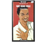 Cole, Nat King - BD Jazz: Illustrated by Alexis Dormal