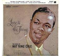 Cole, Nat King - Cole, Nat King Love Is The Thing Part 2 EP Capitol EAP2824 VG/EX 1958 US pressing, picture sleeve