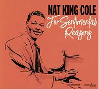 Cole Nat King - for Sentimental Reasons (Remaster) [Import]