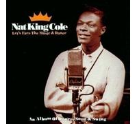 Cole Nat King - Let's Face the Music & Dance