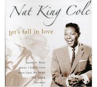 Cole,Nat King - Let's Fall in Love [Import]