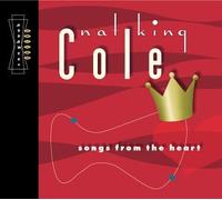 Cole, Nat King - Songs from The Heart