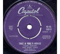 Cole Nat King - Take A Fools Advice