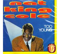 Cole,Nat King - Too Young [Import]