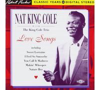 Cole, Nat King Trio - Love Songs