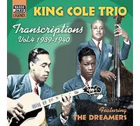 Cole, Nat King -Trio- - Transcriptions, Vol. 4 (1939-1940) [Import]
