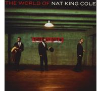 Cole, Nat King - World of Nat King Cole [Import]