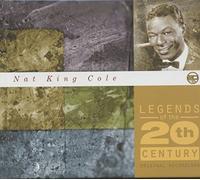 Nat Cole – Nat – Legends Of The 20th Century