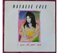 Cole, Natalie - Cole, Natalie I Live For Your Love 7" EMI MT57 EX/EX 1988 picture sleeve