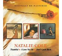 Cole, Natalie - Thankful/I Love You So/..