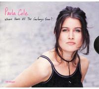 Cole, Paula - Where Have All The Cowboys Gone Hush