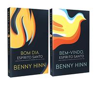 Coleção Benny Hinn : Bom Dia, Espírito Santo & Bem-vindo, Espírito Santo