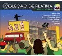 Coleção De Platina O Melhor Do Axe Music