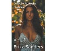 Coleção Fantasias Eróticas Vol. 1
