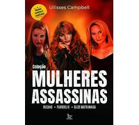 Colecao mulheres assassinas. Suzane - Flordelis - Elize Matsunaga (Em Portugues do Brasil)