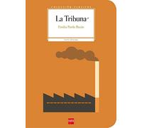 Coleccion Clasicos de SM: La tribuna
