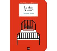 Coleccion Clasicos de SM: La vida es sueno