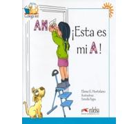 Esta Es Mi A! González Hortelano, Elena (Auteur)
