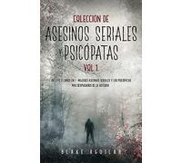 Colección De Asesinos Seriales Y Psicópatas Vol 1.