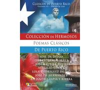 Colección de Hermosos Poemas Clásicos de Puerto Rico: Edición de Lujo
